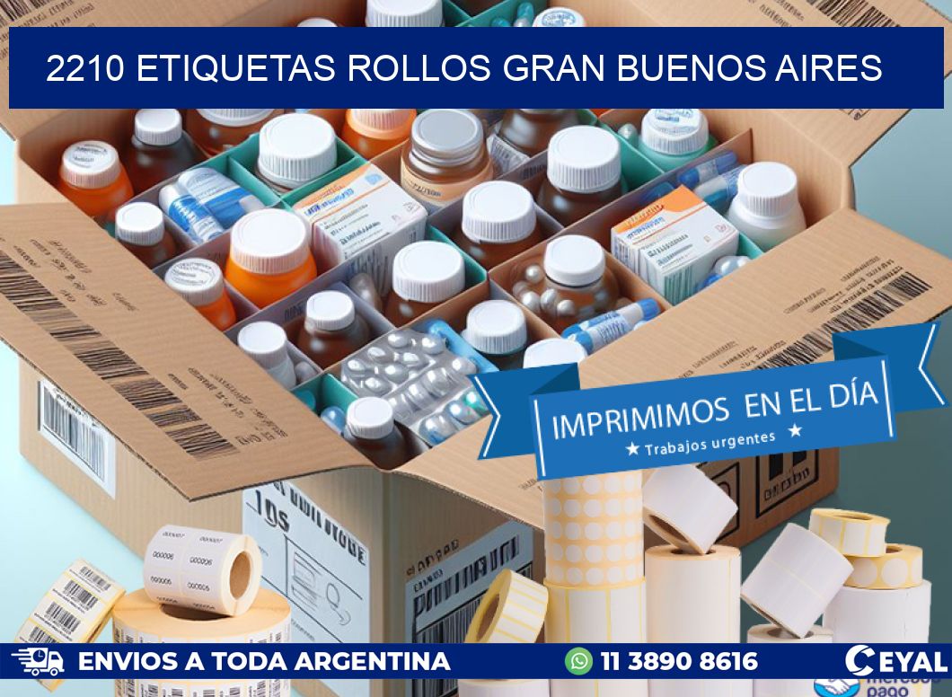 2210 etiquetas rollos GRAN BUENOS AIRES