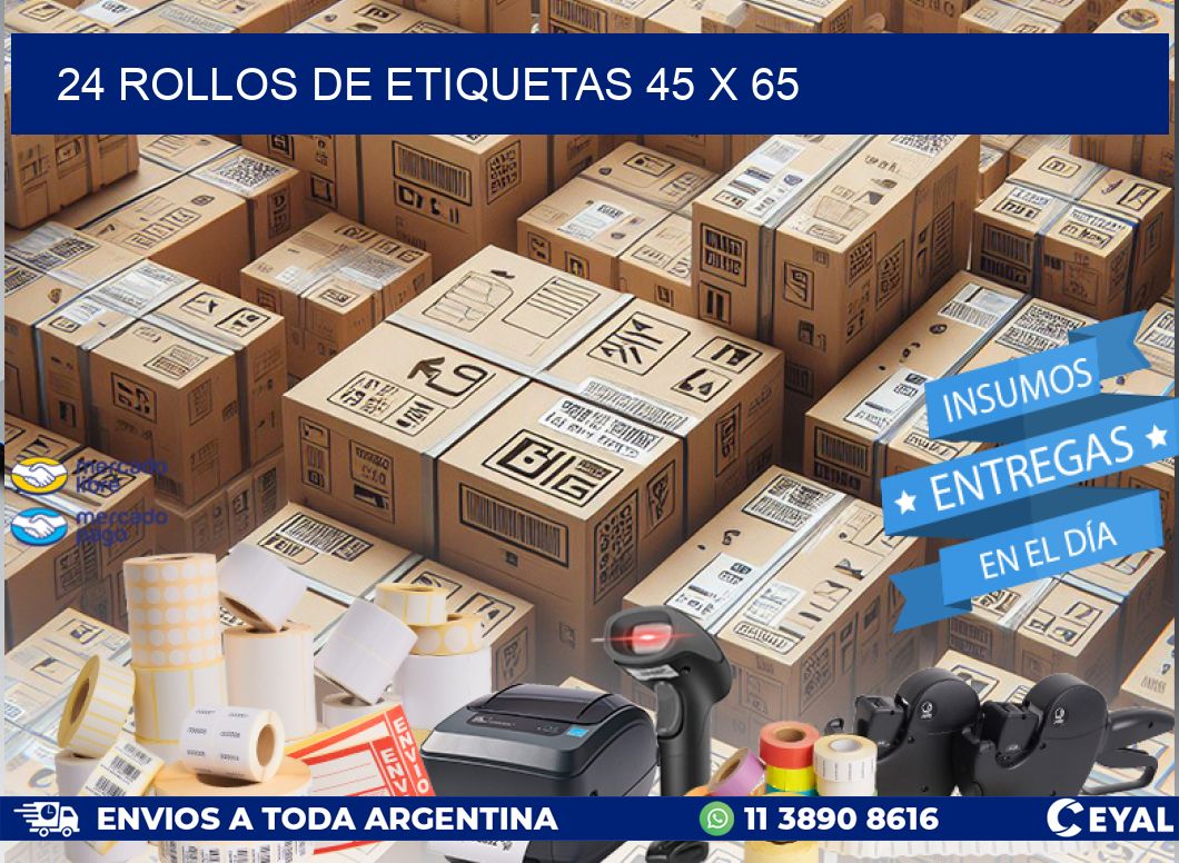24 ROLLOS DE ETIQUETAS 45 x 65