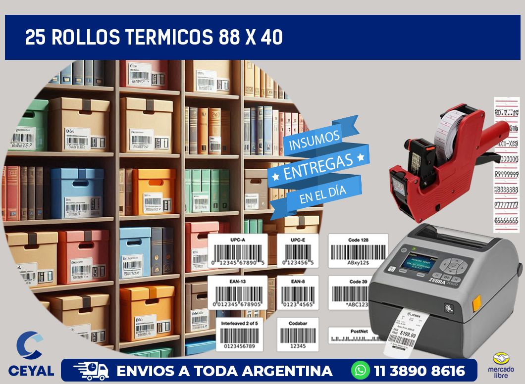 25 ROLLOS TERMICOS 88 x 40