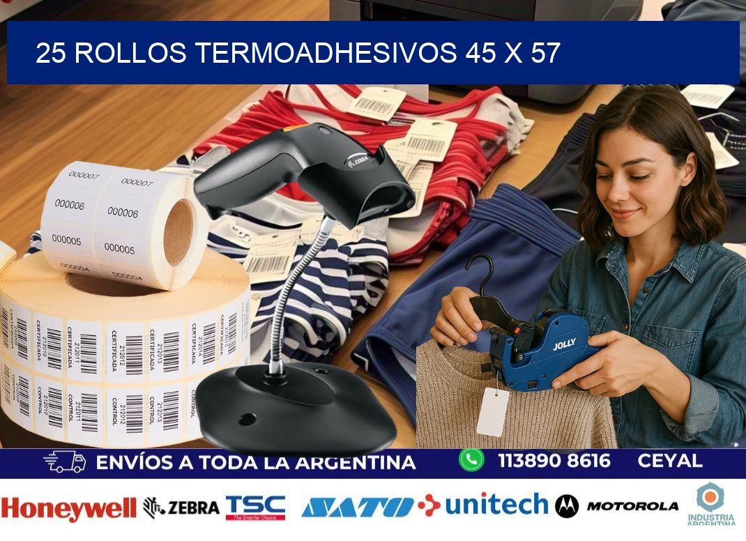 25 ROLLOS TERMOADHESIVOS 45 x 57