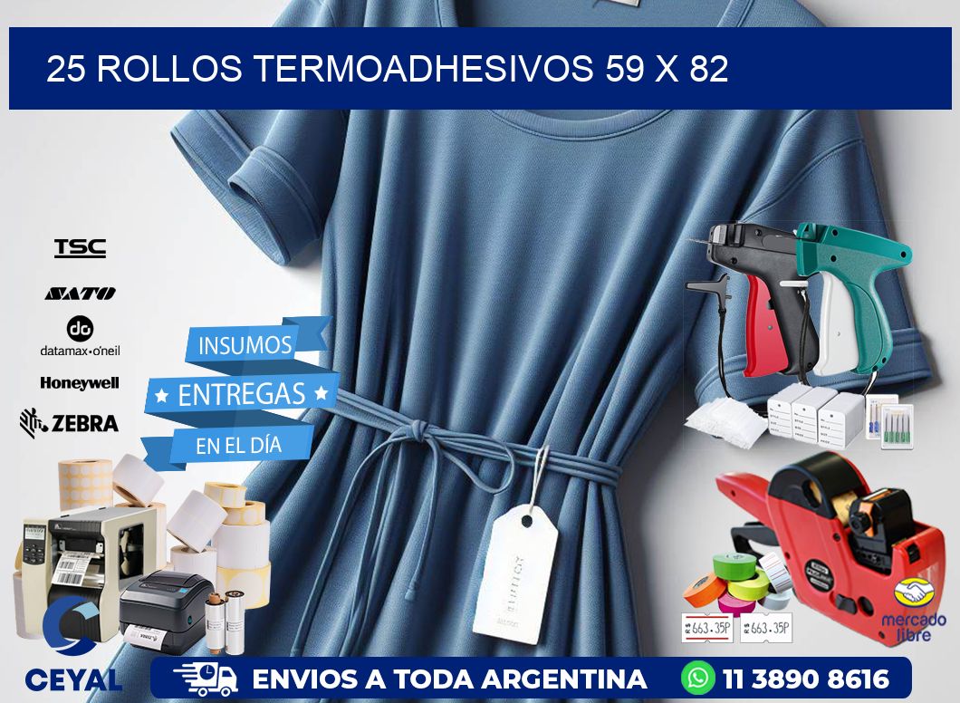 25 ROLLOS TERMOADHESIVOS 59 x 82