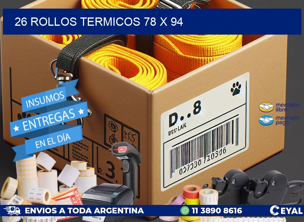 26 ROLLOS TERMICOS 78 x 94