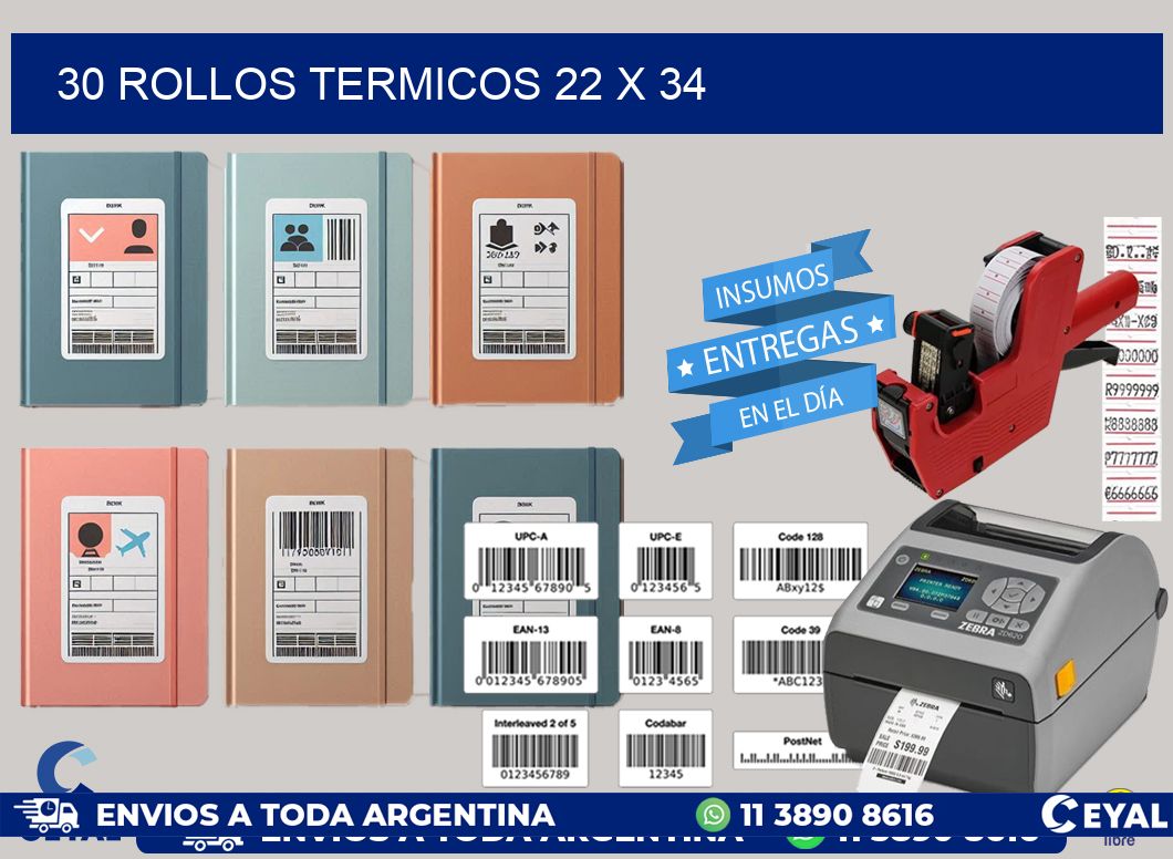 30 ROLLOS TERMICOS 22 x 34