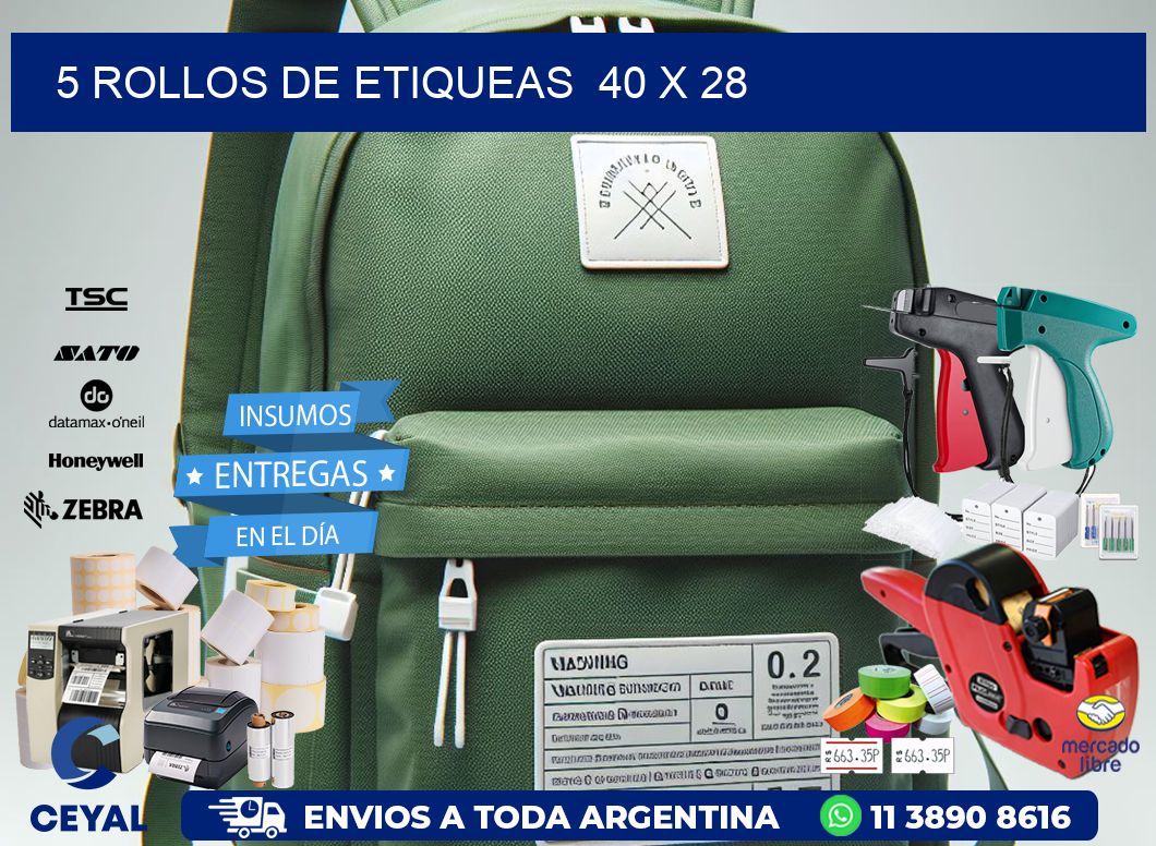 5 ROLLOS DE ETIQUEAS  40 x 28