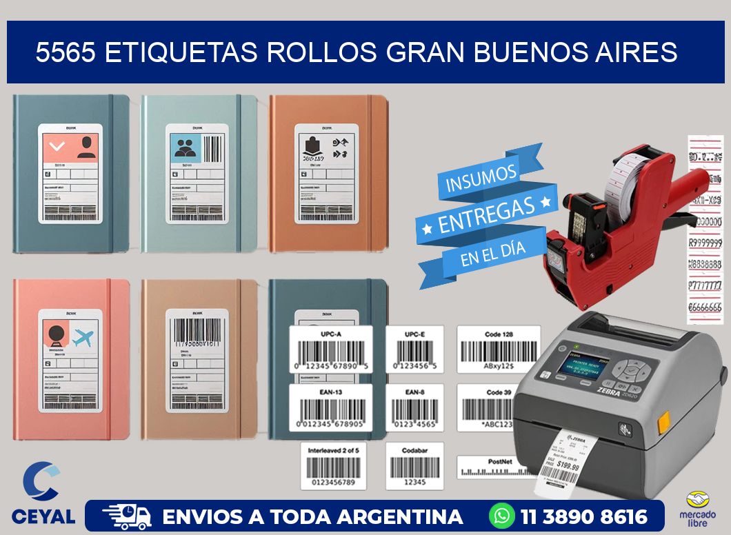 5565 etiquetas rollos GRAN BUENOS AIRES