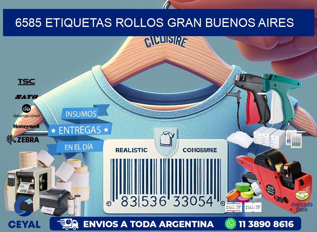 6585 etiquetas rollos GRAN BUENOS AIRES