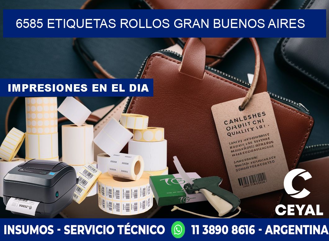 6585 etiquetas rollos GRAN BUENOS AIRES