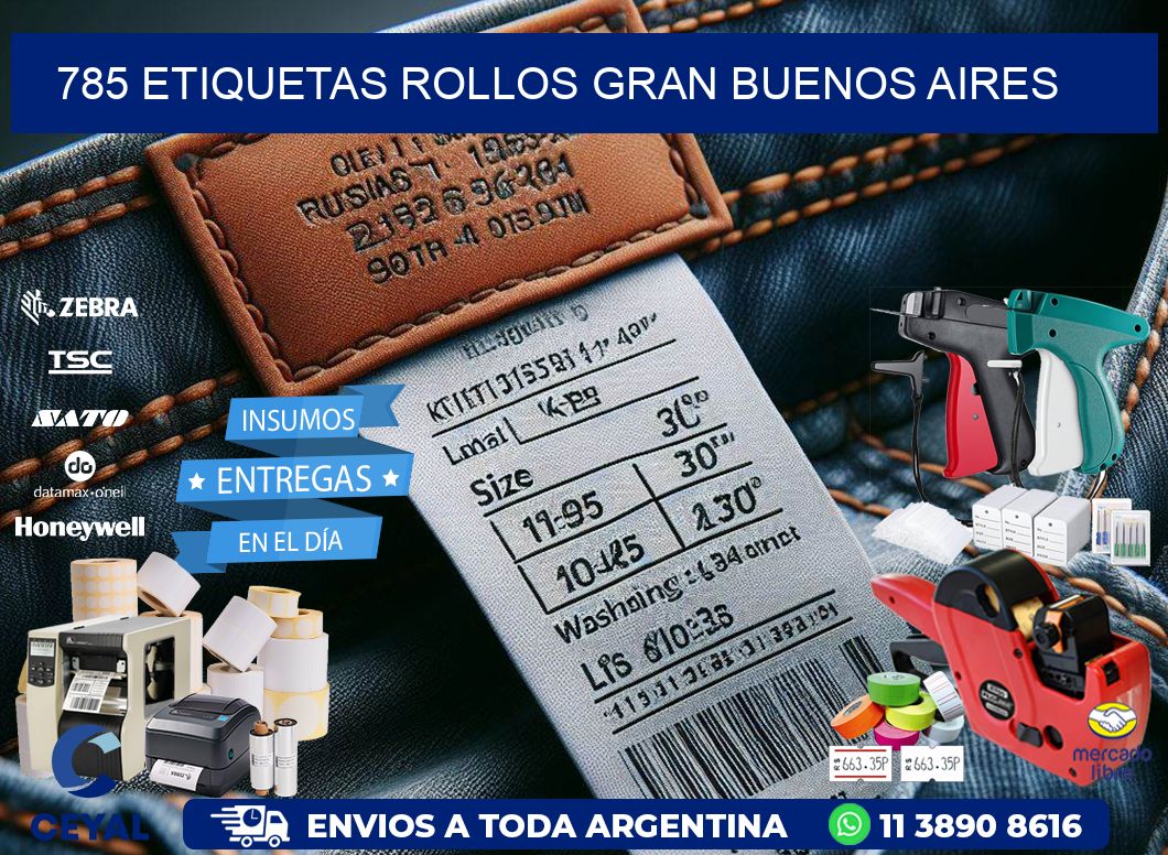 785 etiquetas rollos GRAN BUENOS AIRES