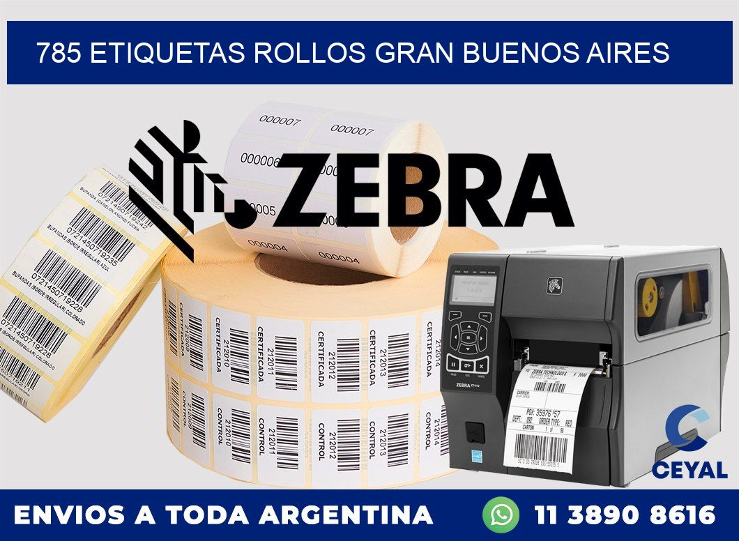 785 etiquetas rollos GRAN BUENOS AIRES