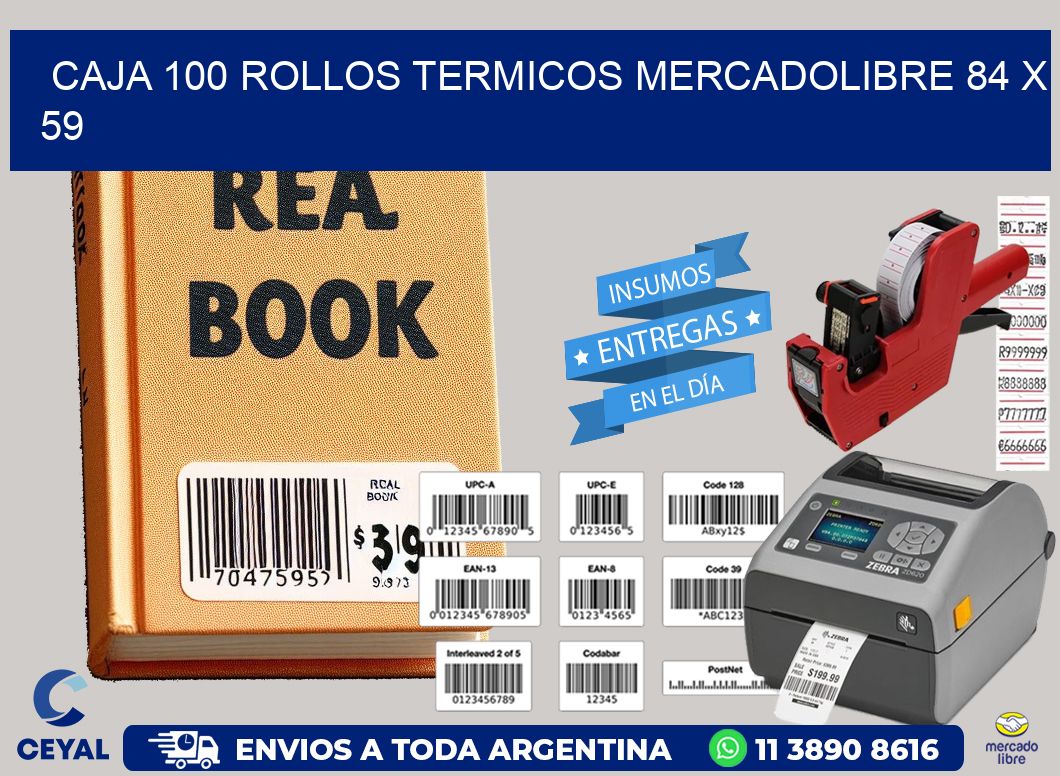 CAJA 100 ROLLOS TERMICOS MERCADOLIBRE 84 x 59