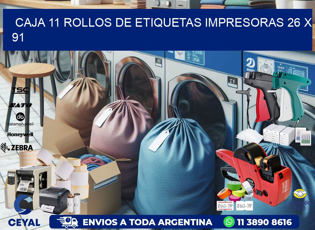 CAJA 11 ROLLOS DE ETIQUETAS IMPRESORAS 26 x 91