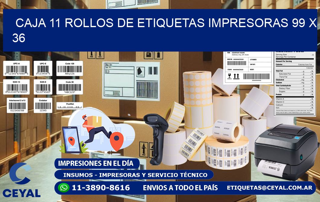 CAJA 11 ROLLOS DE ETIQUETAS IMPRESORAS 99 x 36