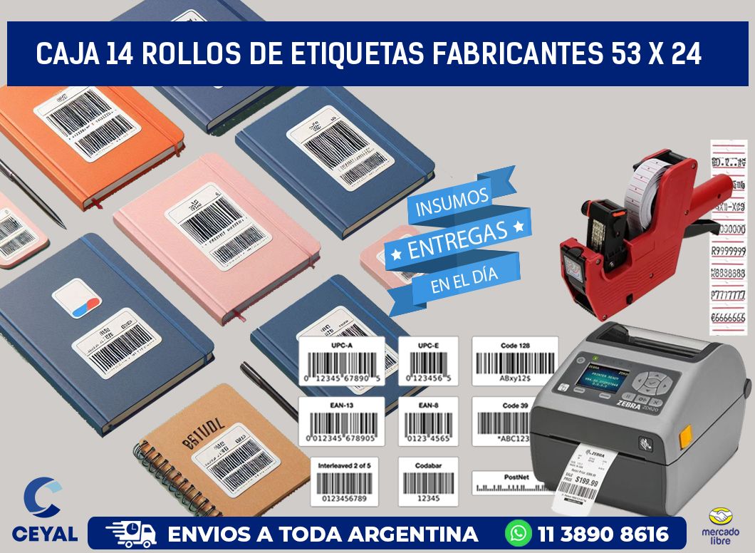 CAJA 14 ROLLOS DE ETIQUETAS FABRICANTES 53 x 24