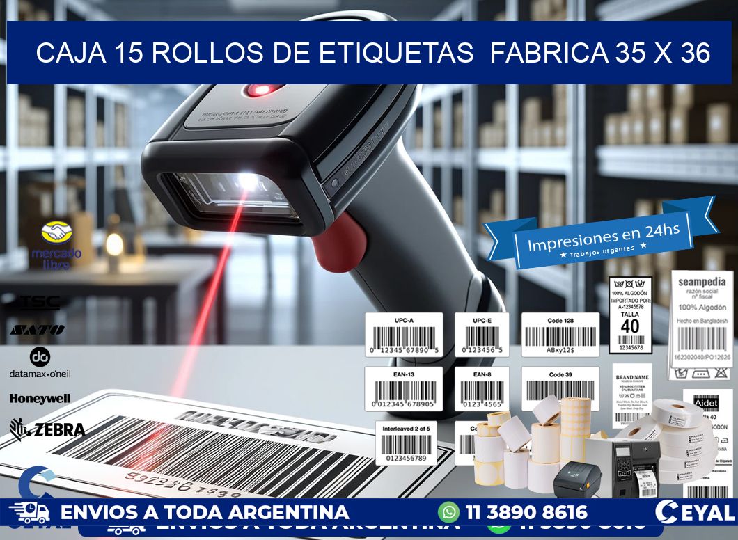 CAJA 15 ROLLOS DE ETIQUETAS  FABRICA 35 x 36