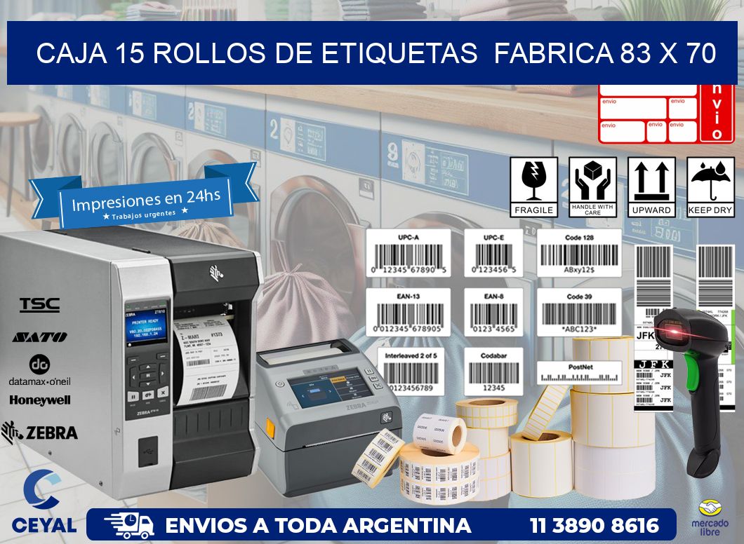 CAJA 15 ROLLOS DE ETIQUETAS  FABRICA 83 x 70
