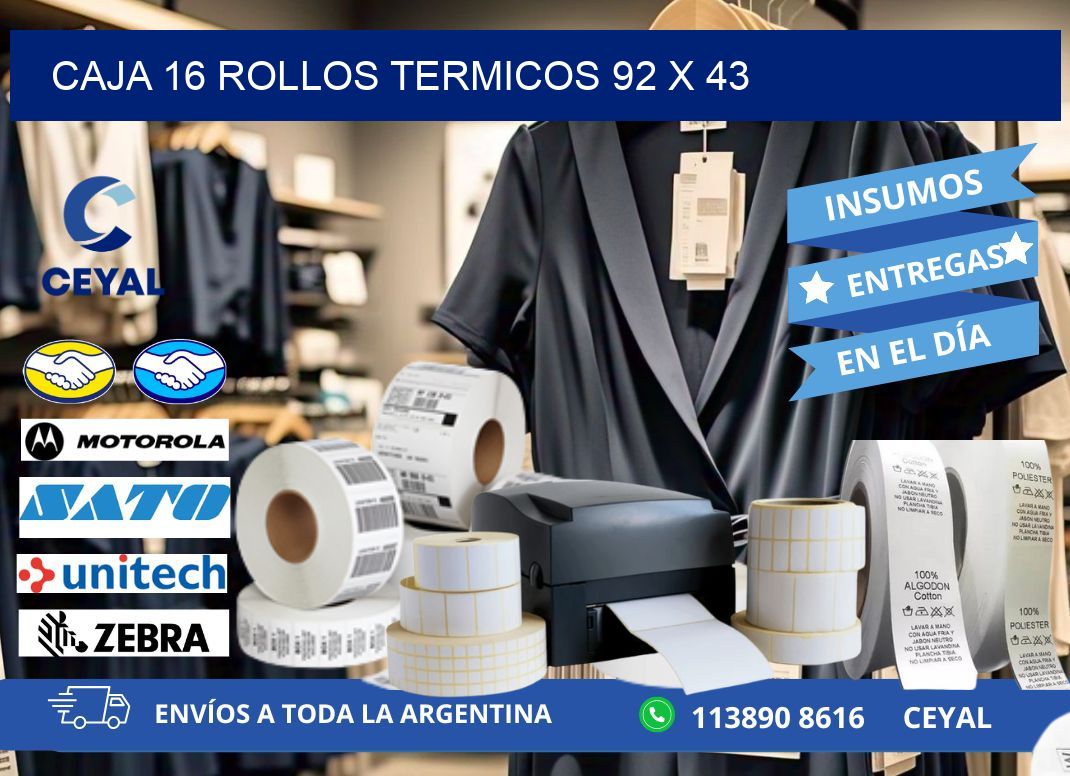 CAJA 16 ROLLOS TERMICOS 92 x 43