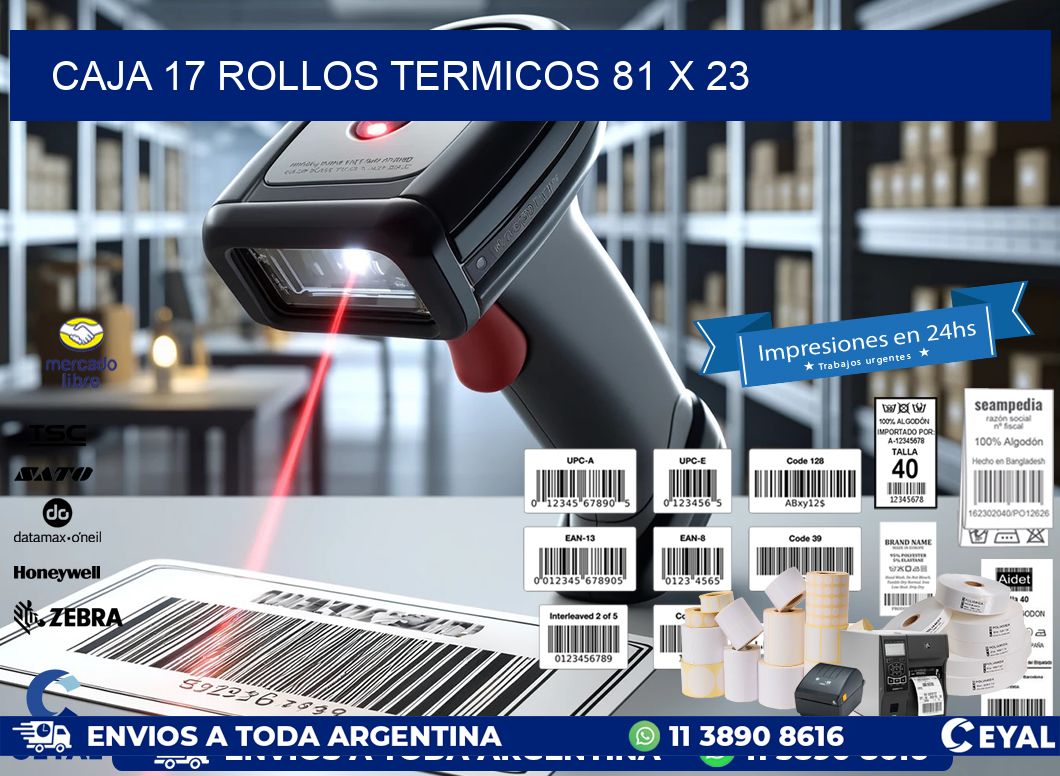 CAJA 17 ROLLOS TERMICOS 81 x 23