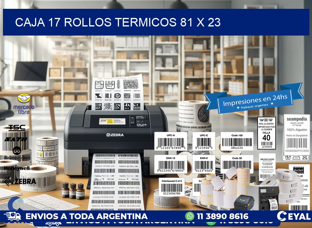 CAJA 17 ROLLOS TERMICOS 81 x 23