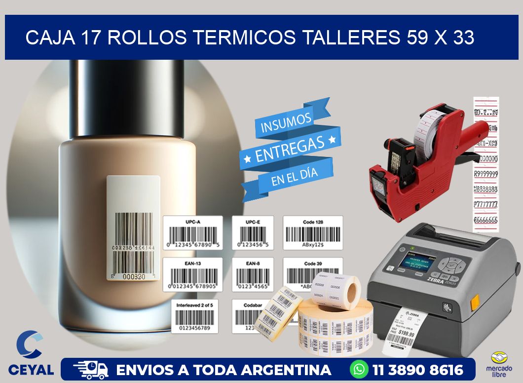 CAJA 17 ROLLOS TERMICOS TALLERES 59 x 33