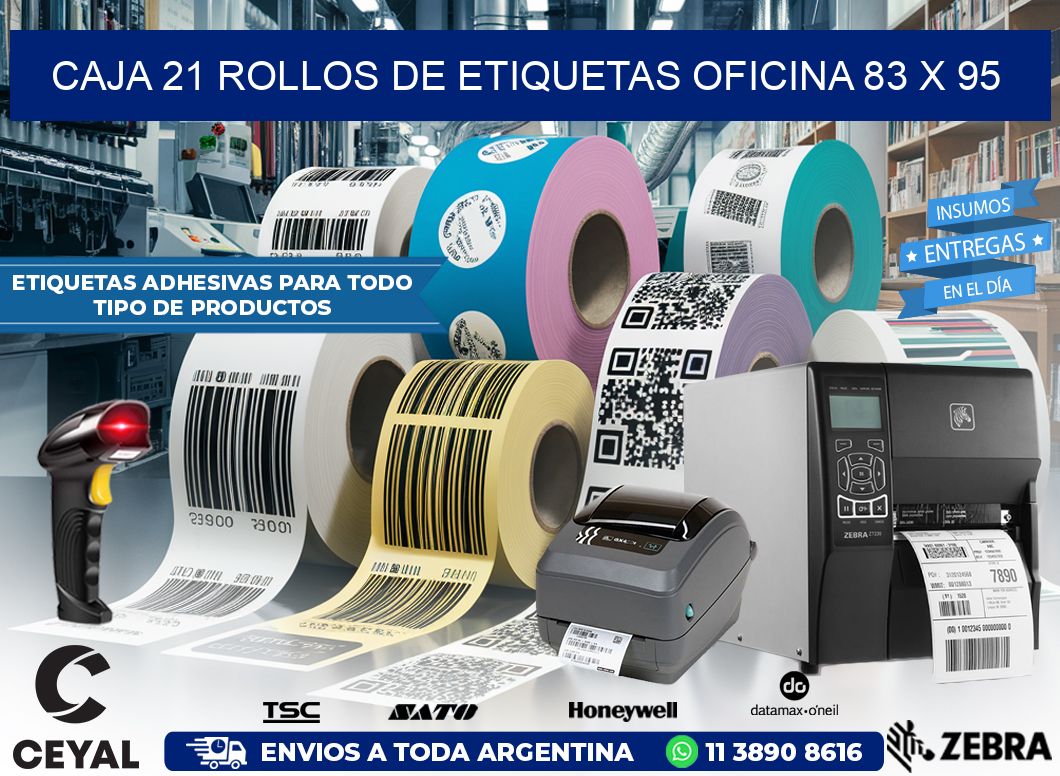 CAJA 21 ROLLOS DE ETIQUETAS OFICINA 83 x 95