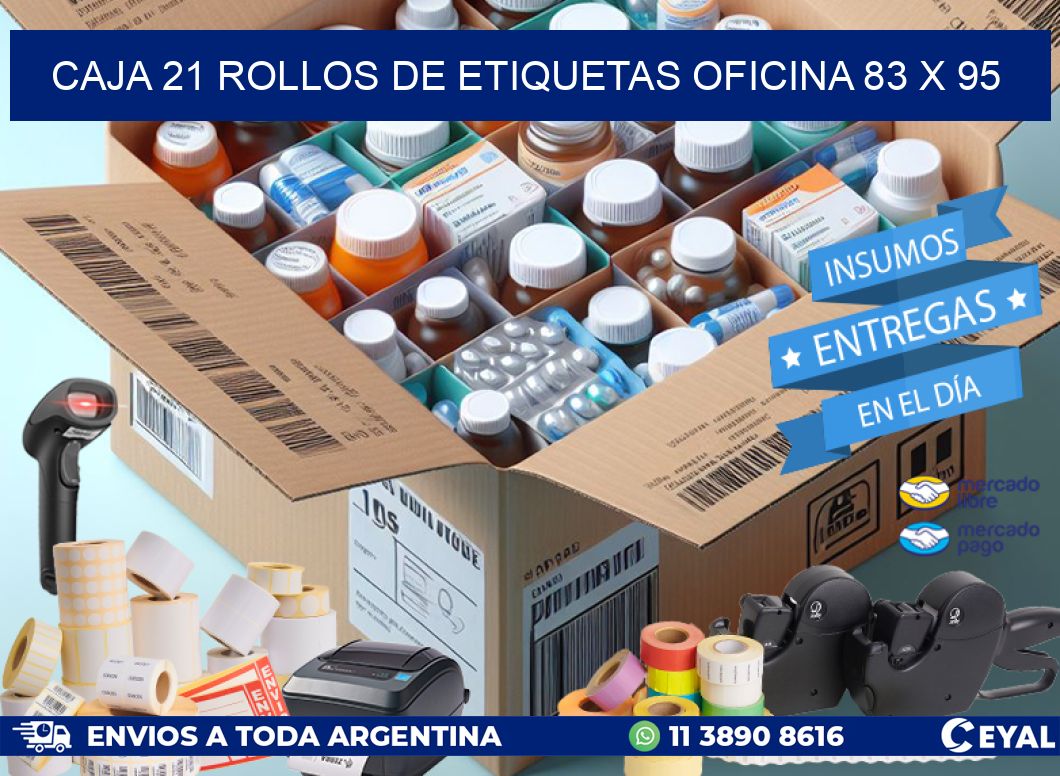 CAJA 21 ROLLOS DE ETIQUETAS OFICINA 83 x 95