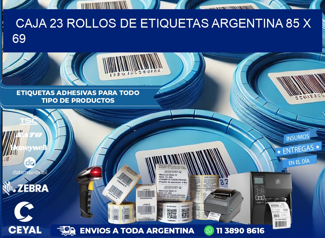 CAJA 23 ROLLOS DE ETIQUETAS ARGENTINA 85 x 69