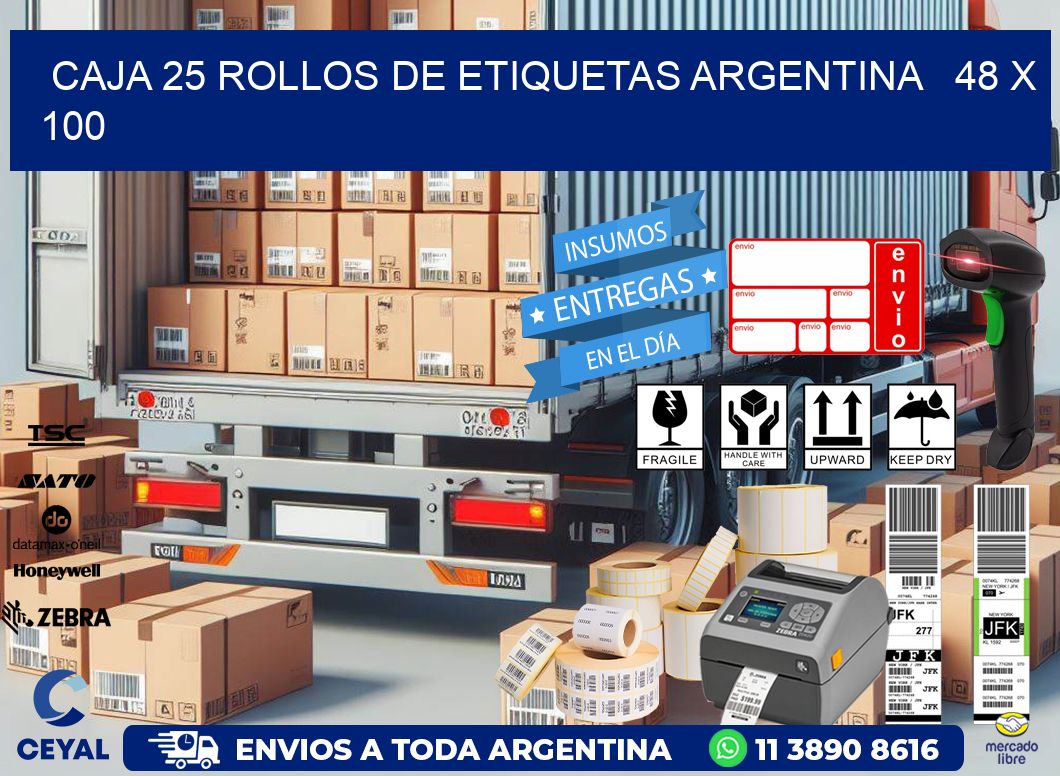 CAJA 25 ROLLOS DE ETIQUETAS ARGENTINA   48 x 100