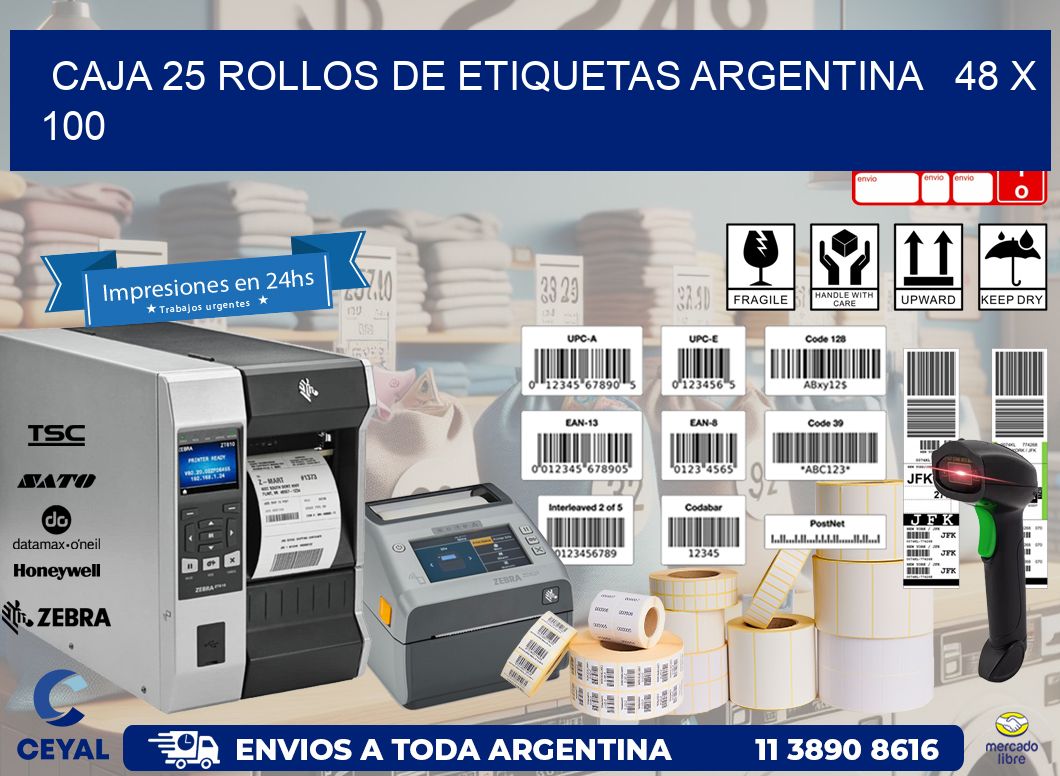 CAJA 25 ROLLOS DE ETIQUETAS ARGENTINA   48 x 100
