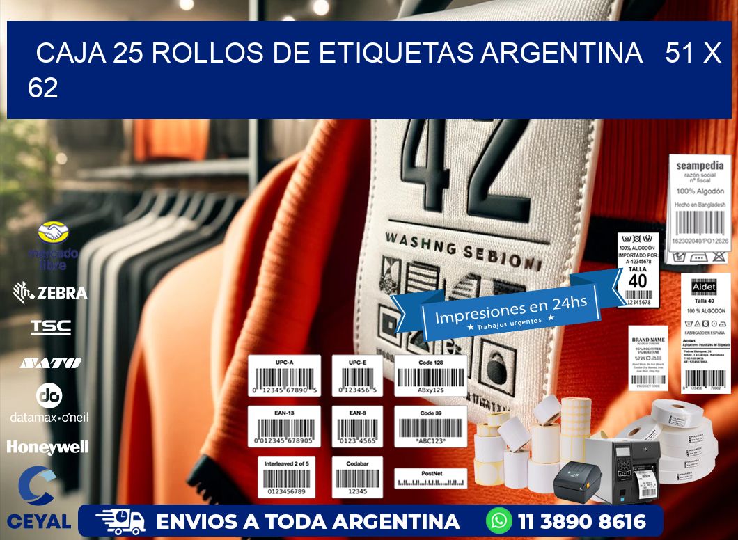 CAJA 25 ROLLOS DE ETIQUETAS ARGENTINA   51 x 62