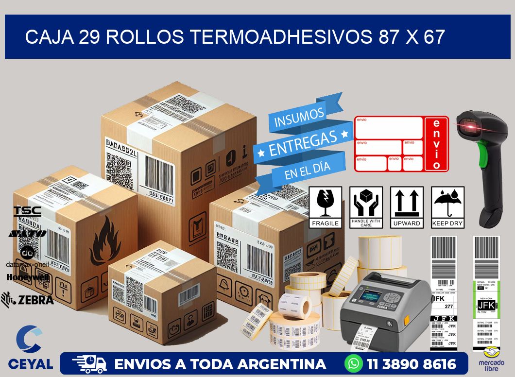 CAJA 29 ROLLOS TERMOADHESIVOS 87 x 67