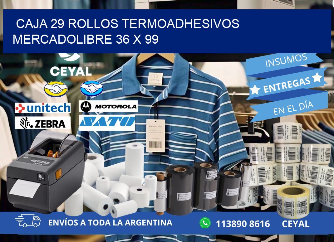 CAJA 29 ROLLOS TERMOADHESIVOS MERCADOLIBRE 36 x 99