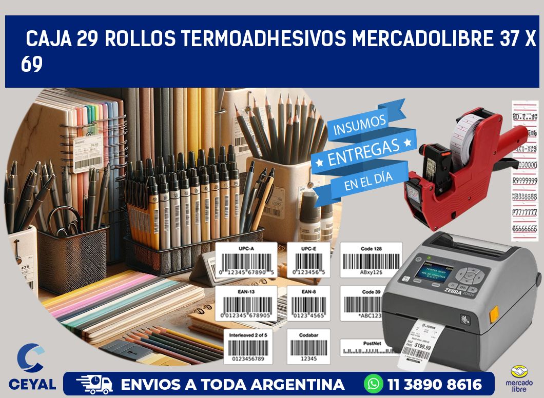 CAJA 29 ROLLOS TERMOADHESIVOS MERCADOLIBRE 37 x 69