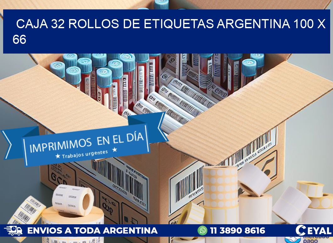CAJA 32 ROLLOS DE ETIQUETAS ARGENTINA 100 x 66