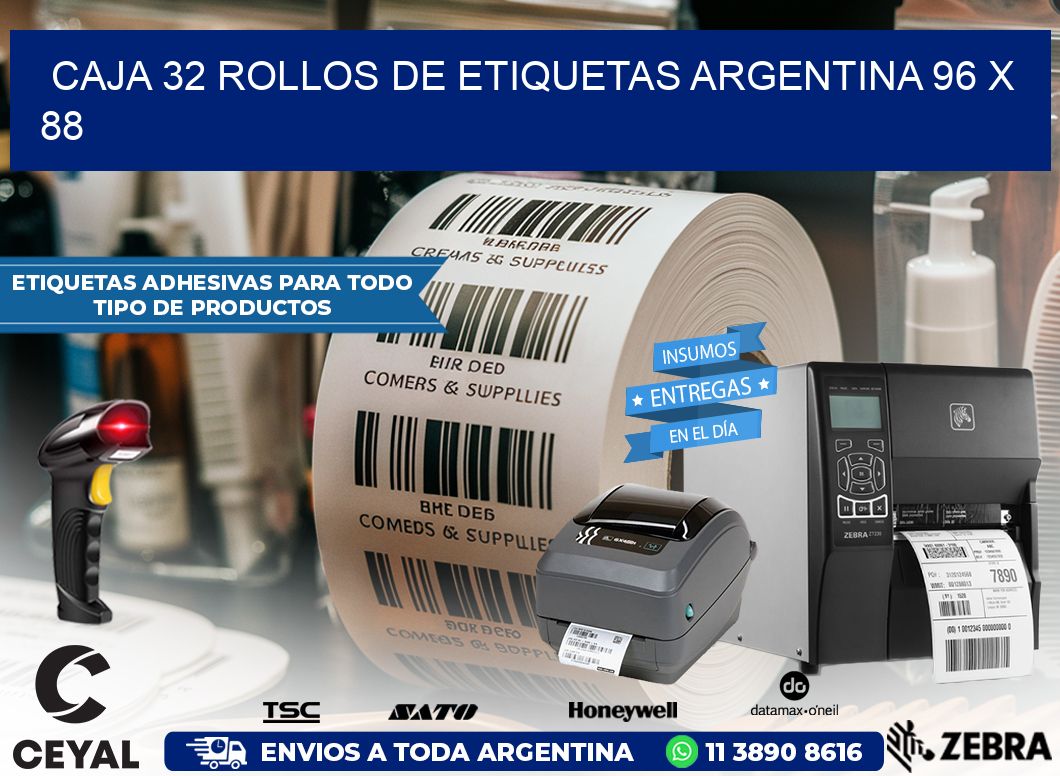 CAJA 32 ROLLOS DE ETIQUETAS ARGENTINA 96 x 88