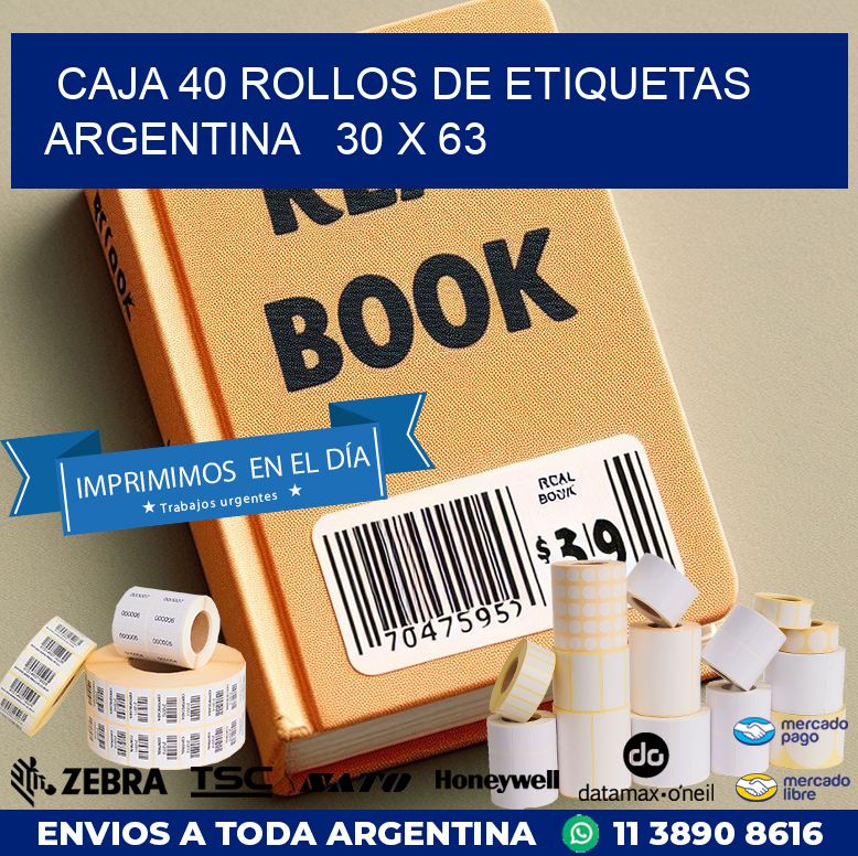 CAJA 40 ROLLOS DE ETIQUETAS ARGENTINA   30 x 63