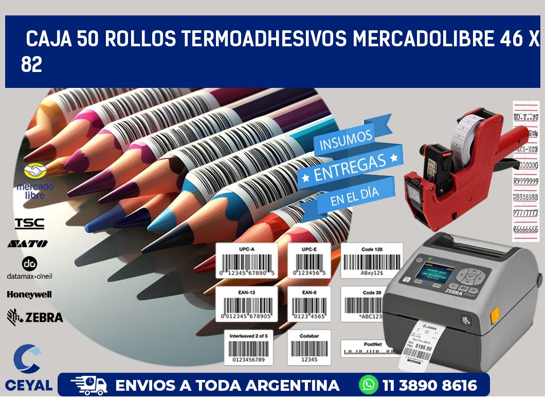 CAJA 50 ROLLOS TERMOADHESIVOS MERCADOLIBRE 46 x 82