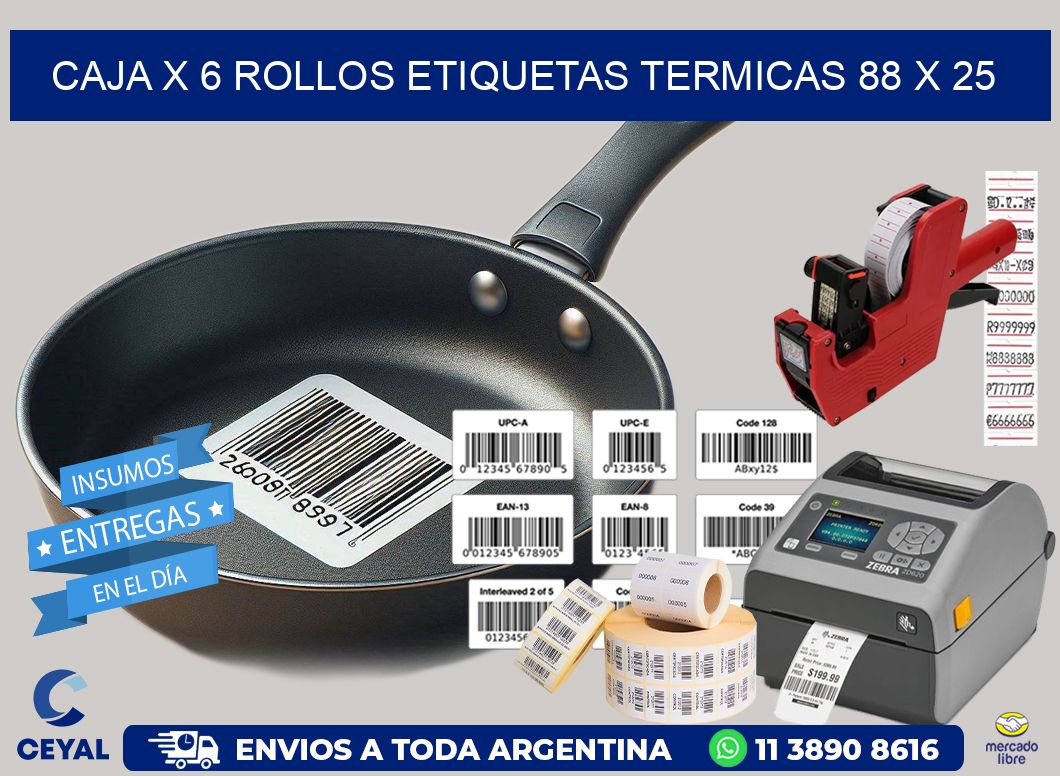 Caja X 6 Rollos Etiquetas termicas 88 x 25