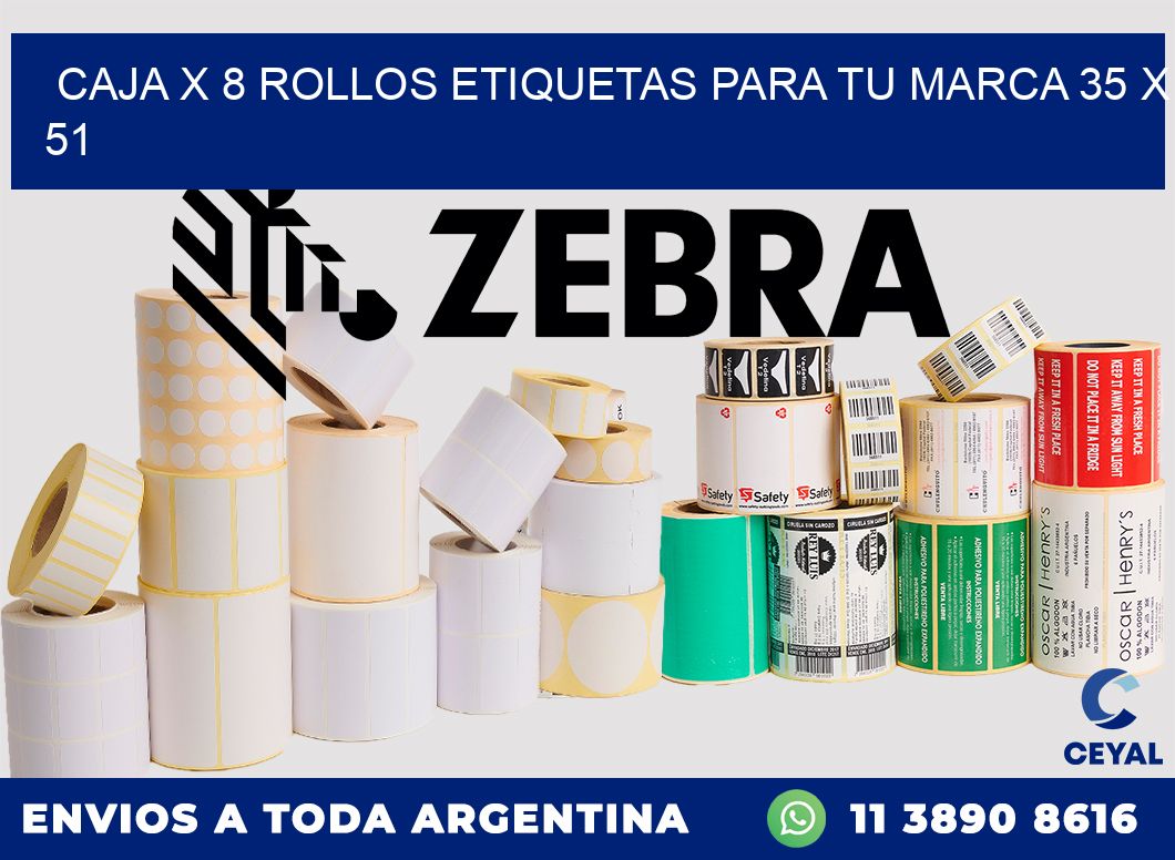 Caja X 8 Rollos Etiquetas para tu marca 35 x 51