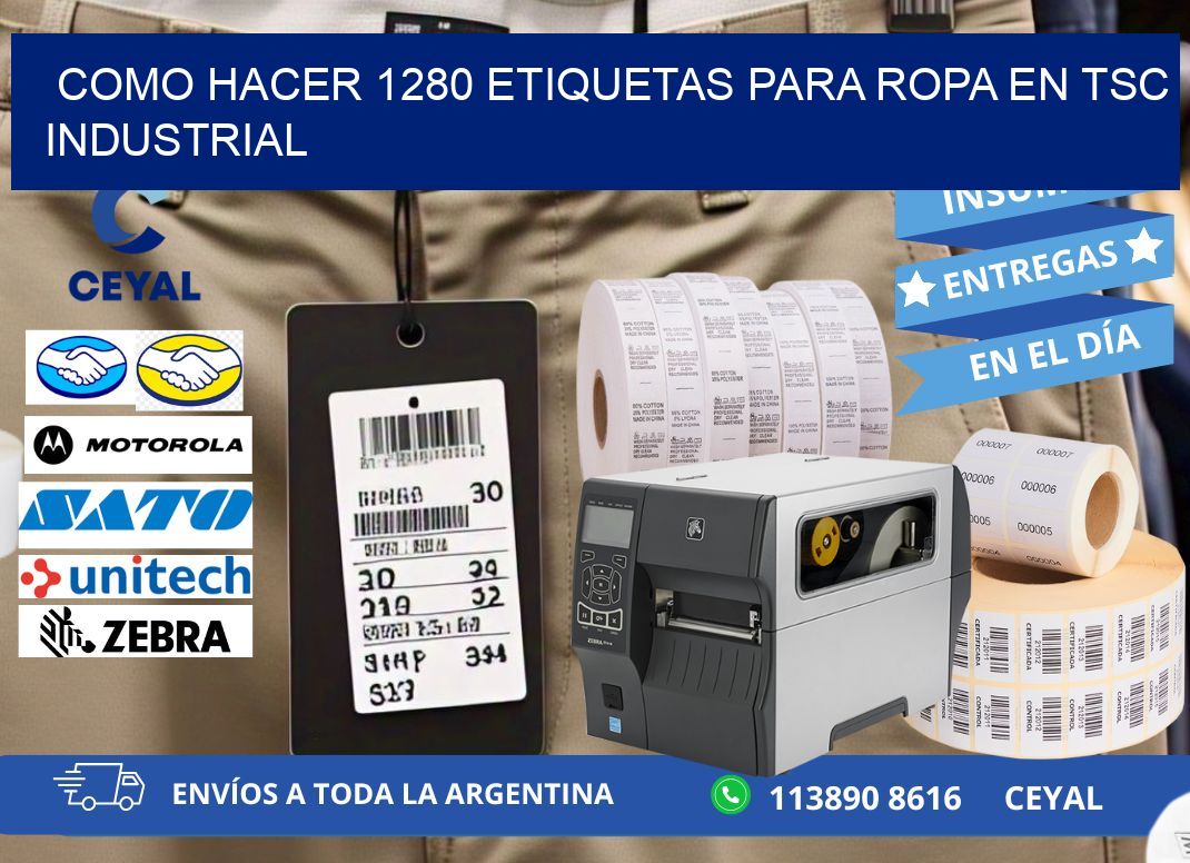 Como hacer 1280 etiquetas para ropa en tsc industrial