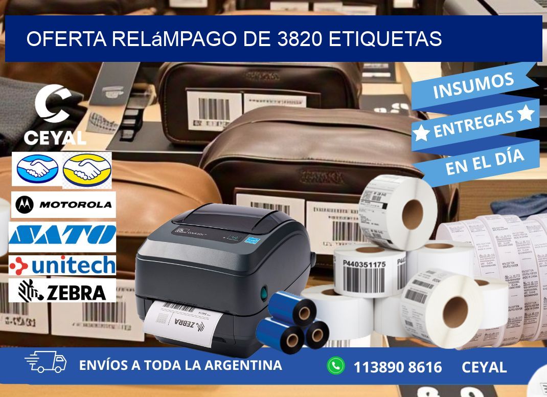 Oferta relámpago de 3820 etiquetas