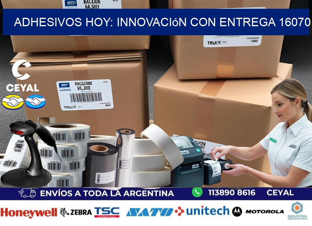 Adhesivos Hoy: Innovación con Entrega 16070