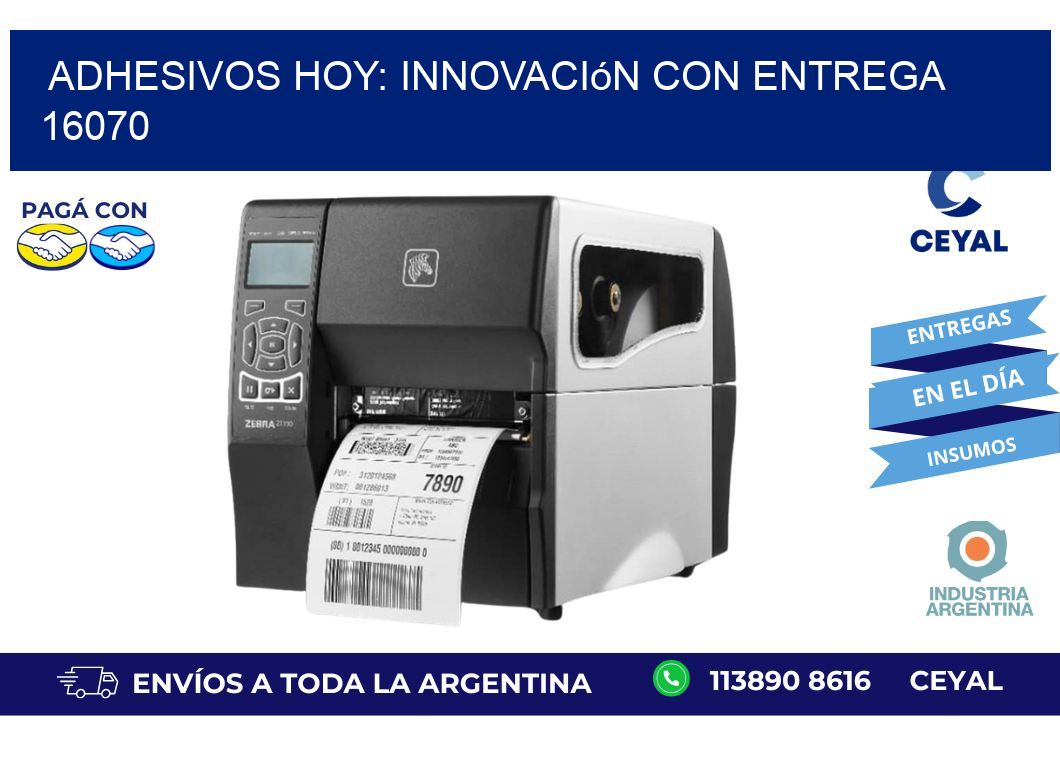 Adhesivos Hoy: Innovación con Entrega 16070