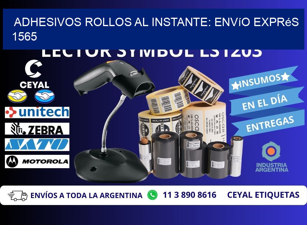 Adhesivos rollos al Instante: Envío Exprés 1565