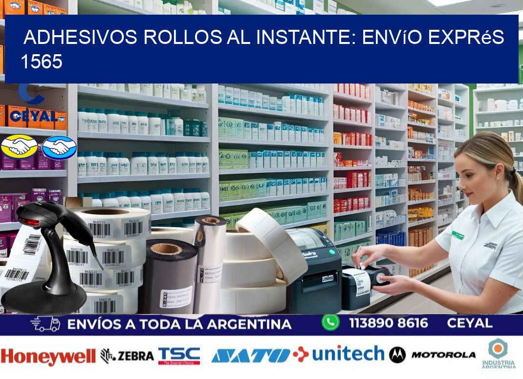 Adhesivos rollos al Instante: Envío Exprés 1565