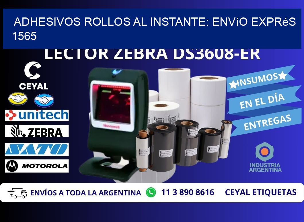 Adhesivos rollos al Instante: Envío Exprés 1565