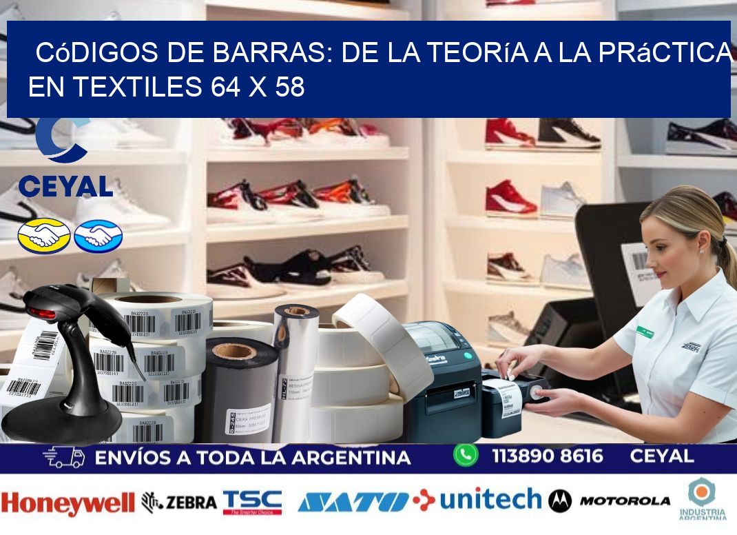 Códigos de Barras: De la Teoría a la Práctica en Textiles 64 x 58