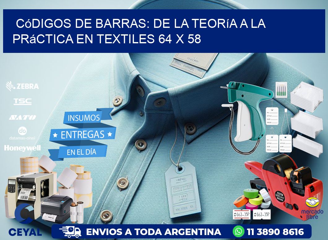 Códigos de Barras: De la Teoría a la Práctica en Textiles 64 x 58