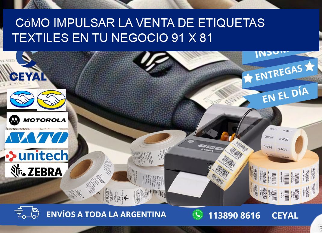 Cómo Impulsar la Venta de Etiquetas Textiles en tu Negocio 91 x 81