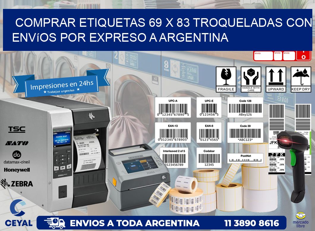 Comprar etiquetas 69 x 83 troqueladas con envíos por expreso a Argentina