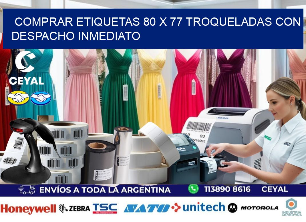 Comprar etiquetas 80 x 77 troqueladas con despacho inmediato